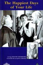 Watch The Happiest Days of Your Life Watch123movies