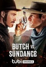 Watch Butch vs. Sundance Watch123movies