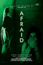 Watch Afraid Watch123movies