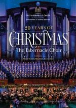 Watch 20 Years of Christmas with the Tabernacle Choir (TV Special 2021) Watch123movies