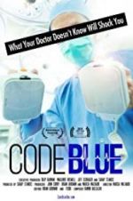 Watch Code Blue: Redefining the Practice of Medicine Watch123movies