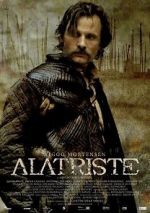 Watch Captain Alatriste: The Spanish Musketeer Watch123movies