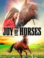 Watch Joy of Horses Watch123movies