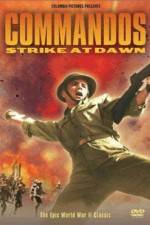 Watch Commandos Strike at Dawn Watch123movies