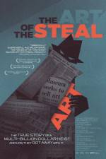 Watch The Art of the Steal Watch123movies