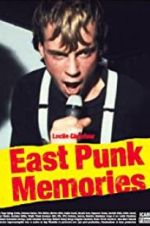 Watch East Punk Memories Watch123movies