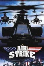 Watch Air Strike Watch123movies