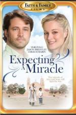 Watch Expecting a Miracle Watch123movies