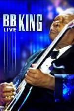 Watch B.B. King - Live Watch123movies