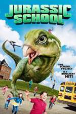 Watch Jurassic School Watch123movies