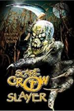 Watch Scarecrow Slayer Watch123movies