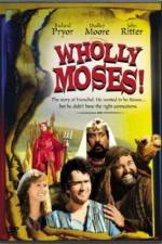Watch Wholly Moses Watch123movies