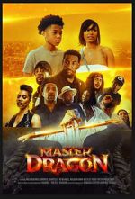 Watch Master Dragon Watch123movies