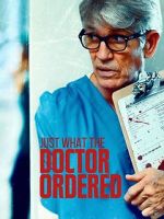 Watch Just What the Doctor Ordered Watch123movies
