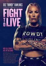 Watch Fight to Live Watch123movies