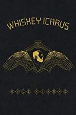 Watch Kyle Kinane: Whiskey Icarus Watch123movies
