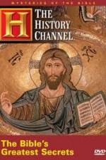 Watch History Channel Mysteries of the Bible - The Bible's Greatest Secrets Watch123movies