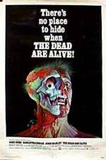 Watch The Dead Are Alive Watch123movies