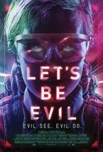Watch Let's Be Evil Watch123movies