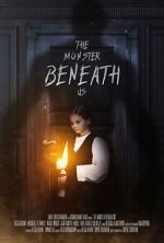 Watch The Monster Beneath Us Watch123movies