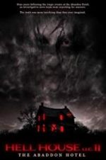 Watch Hell House LLC II: The Abaddon Hotel Watch123movies