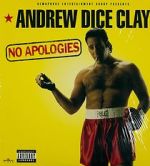 Watch Andrew Dice Clay: No Apologies Watch123movies