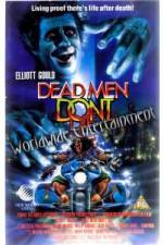 Watch Dead Men Don't Die Watch123movies