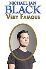 Watch Michael Ian Black: Very Famous Watch123movies