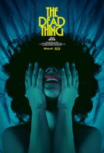 Watch The Dead Thing Watch123movies