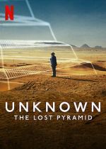 Watch Unknown: The Lost Pyramid Watch123movies