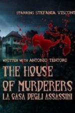 Watch The house of murderers Watch123movies