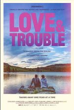 Watch Love & Trouble Watch123movies