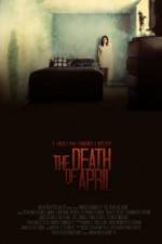 Watch The Death of April Watch123movies
