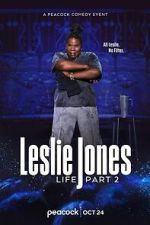 Watch Leslie Jones: Life Part 2 (TV Special 2025) Watch123movies