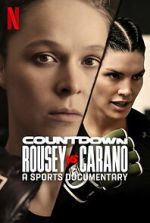Watch Countdown: Rousey vs. Carano Watch123movies