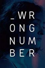 Watch Wrong Number Watch123movies