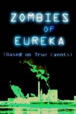 Watch Zombies of Eureka Watch123movies