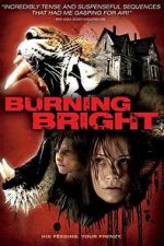 Watch Burning Bright Watch123movies