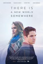 Watch There Is a New World Somewhere Watch123movies