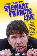 Watch Stewart Francis Live Tour De Francis Watch123movies