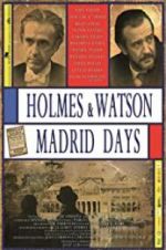 Watch Holmes & Watson. Madrid Days Watch123movies