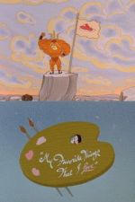 Watch My Favorite Things That I Love Watch123movies