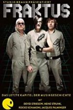 Watch Fraktus - Das letzte Kapitel der Musikgeschichte Watch123movies