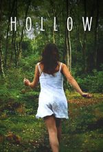 Watch Hollow (Short 2013) Watch123movies