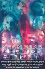 Watch Neon Fear Watch123movies
