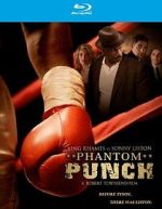 Watch Phantom Punch Watch123movies