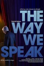 Watch The Way We Speak Watch123movies