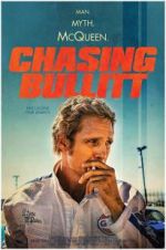Watch Chasing Bullitt Watch123movies