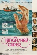 Watch The Kingfisher Caper Watch123movies