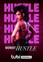 Watch Midnight Hustle Watch123movies